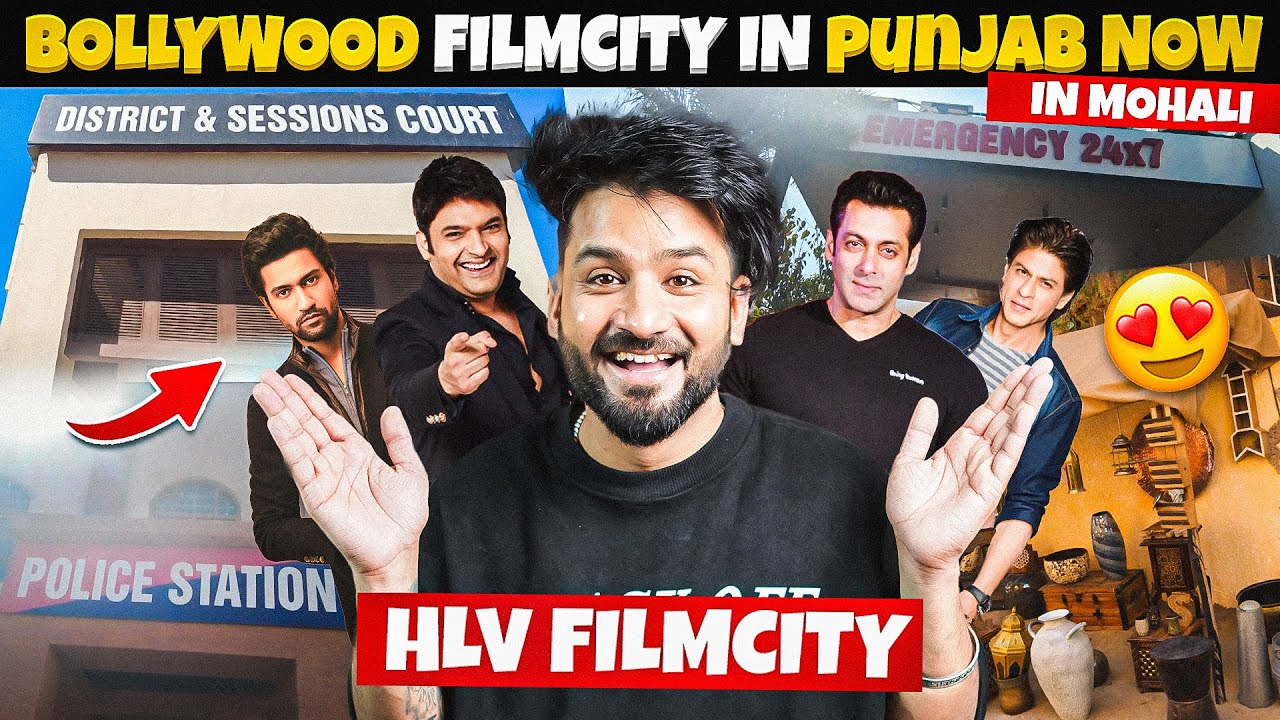 BOLLYWOOD ਦੀ FILMCITY ਹੁਣ PUNJAB MOHALI ਵਿੱਚ | Best Location For Video Shoots in MOHALI,PANJAB