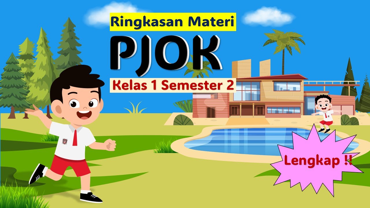 Ringkasan Materi PJOK Kelas 1 Semester 2 Lengkap!!! #edukasi #pjoksd #videopembelajaran #materipjok