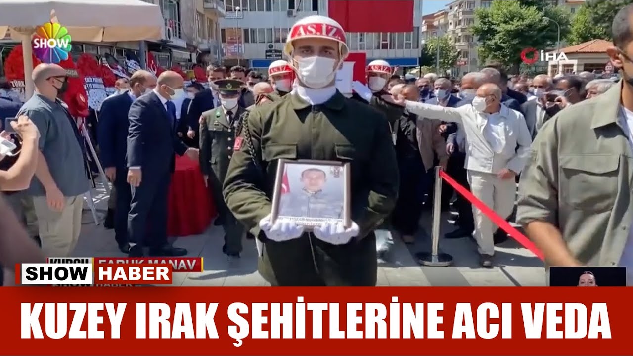 Kuzey Irak şehitlerine acı veda