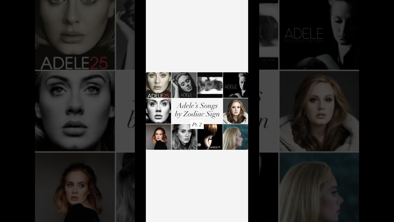 Adele&rsquo;s Songs by Zodiac Sign (Part 2) 🎙️🍷 #adele