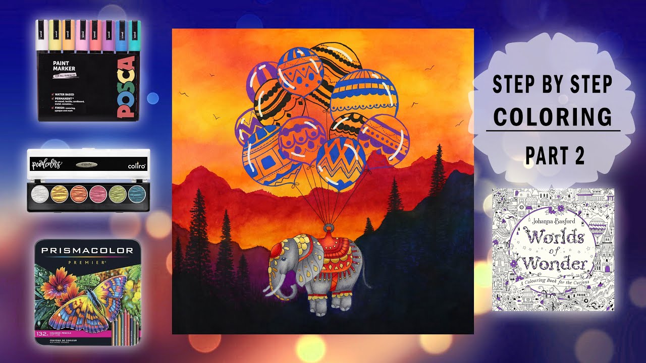 Worlds of Wonder by Johanna Basford 🐘 Part 2: Coloring elephant and balloons 🎈 Color Along