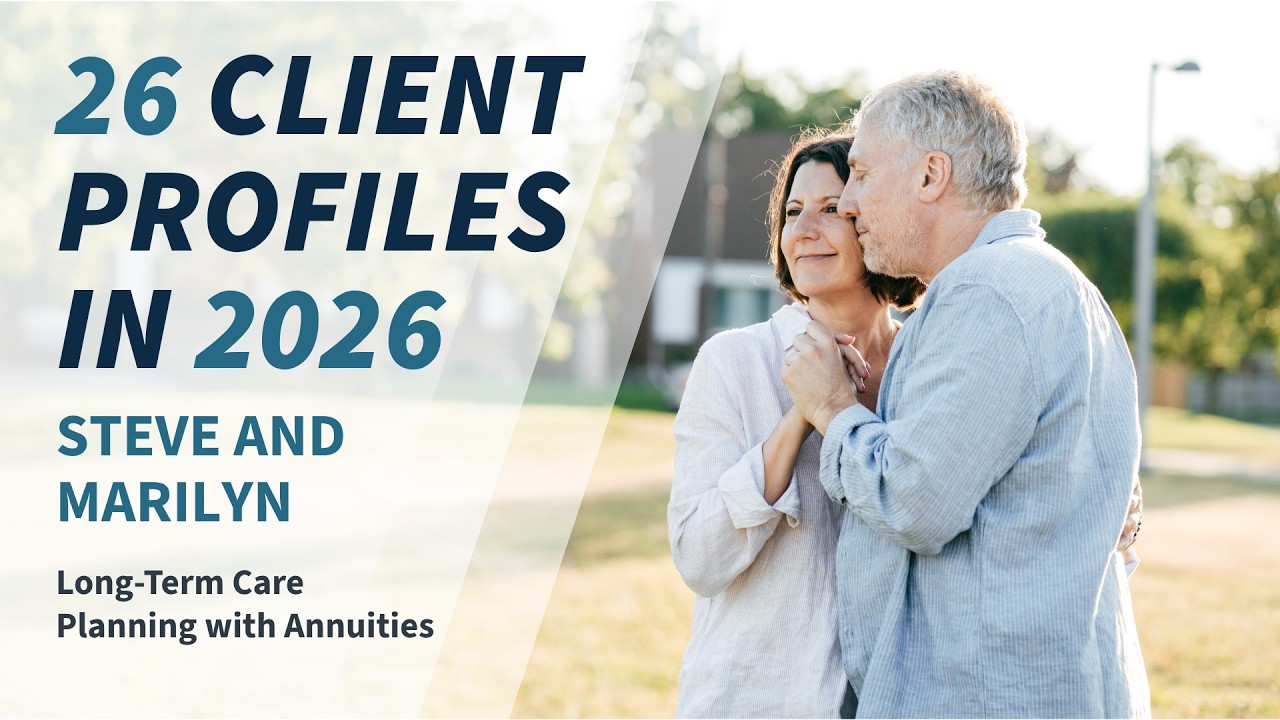 Steve and Marilyn's Story: Long-Term Care Planning with Annuities