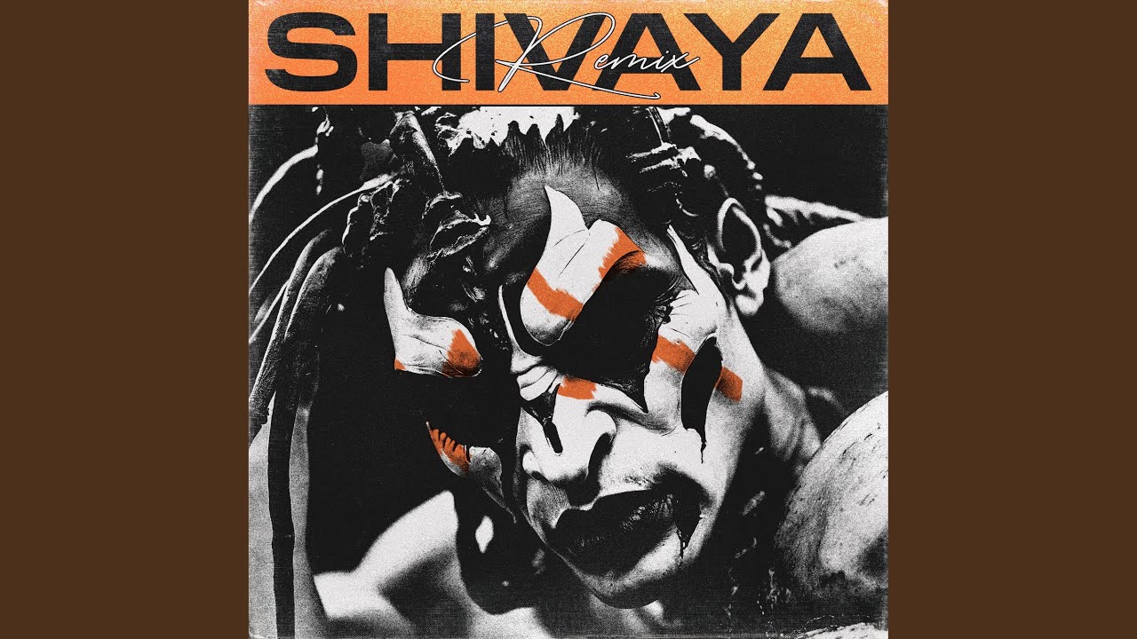 Shivaya (Remix)