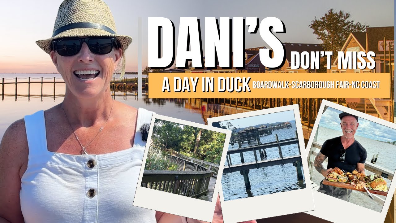 Dani's Don't Miss: Duck, NC – Boardwalk, Shopping & Coastal Dining