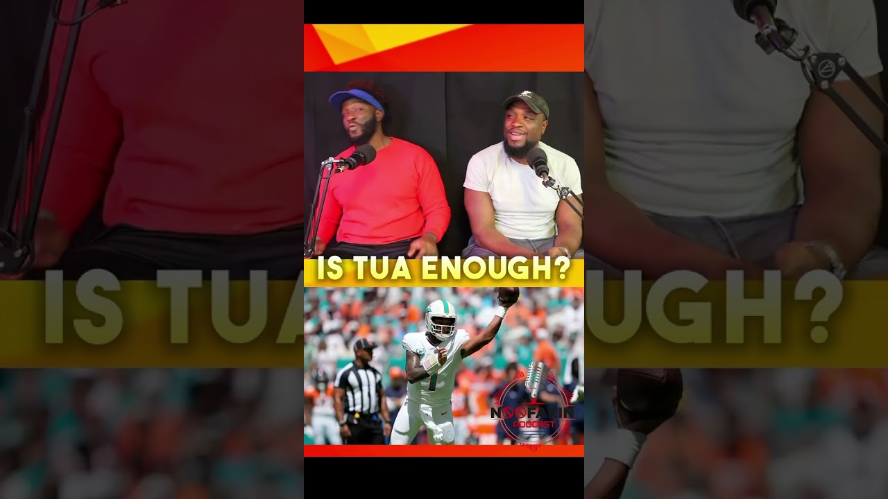 Is this hating or telling the truth on Tua? 
