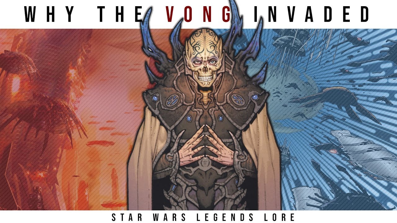 Why did the Yuuzhan Vong Invade the Galaxy? | Star Wars Explained