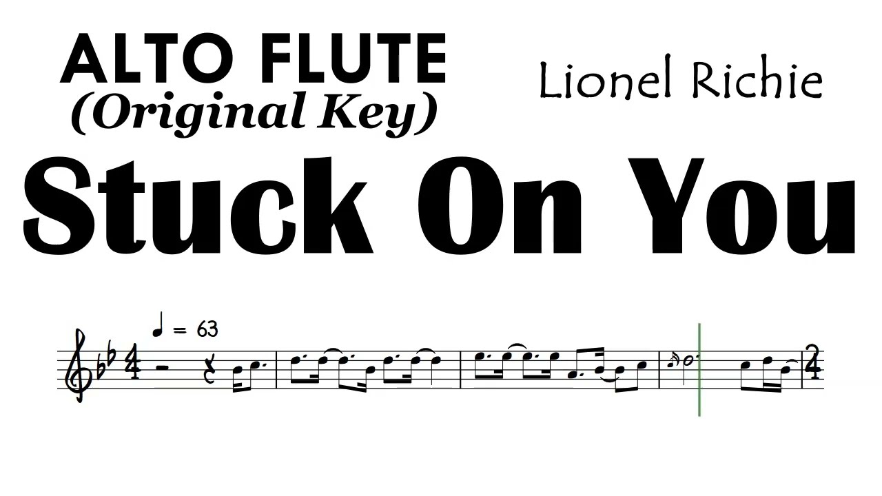 Stuck On You ALTO FLUTE Original Key Lionel Richie Sheet Music Backing Track Partitura
