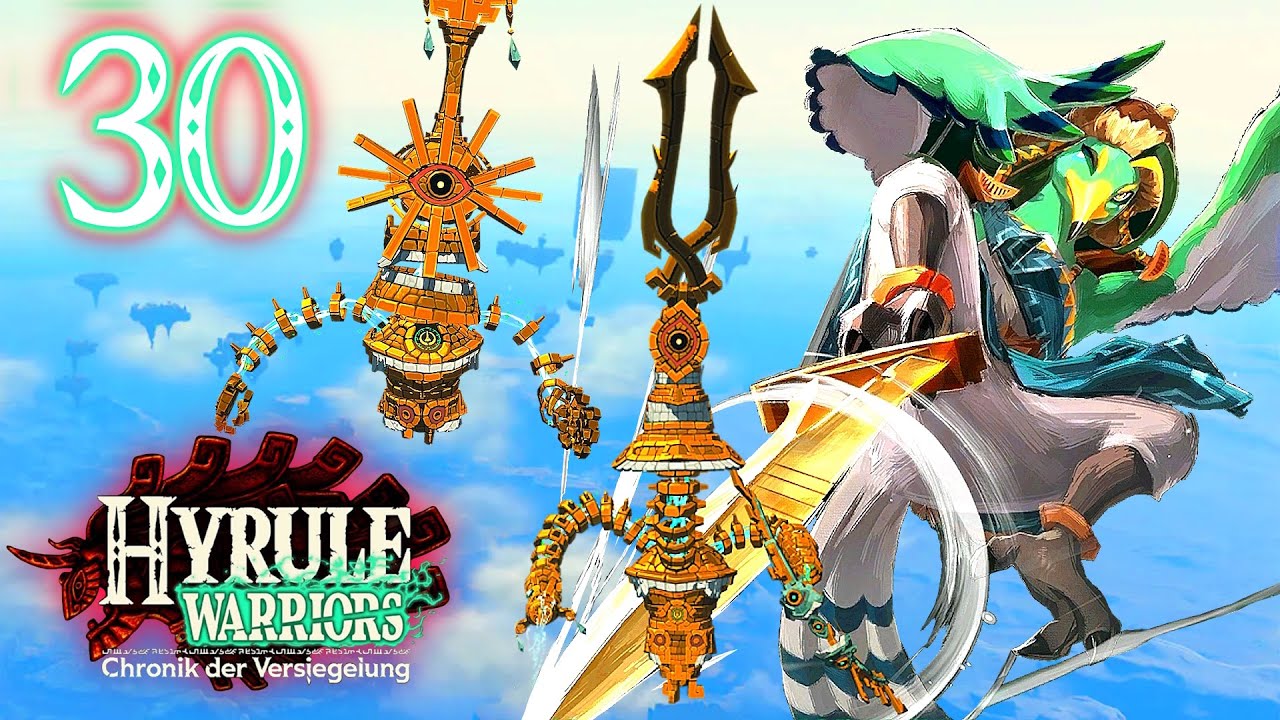 Hyrule Warriors Chronik der Versiegelung⏱️📜🔒 #30 Die Gefährlichen Wächter der Himmelsinseln