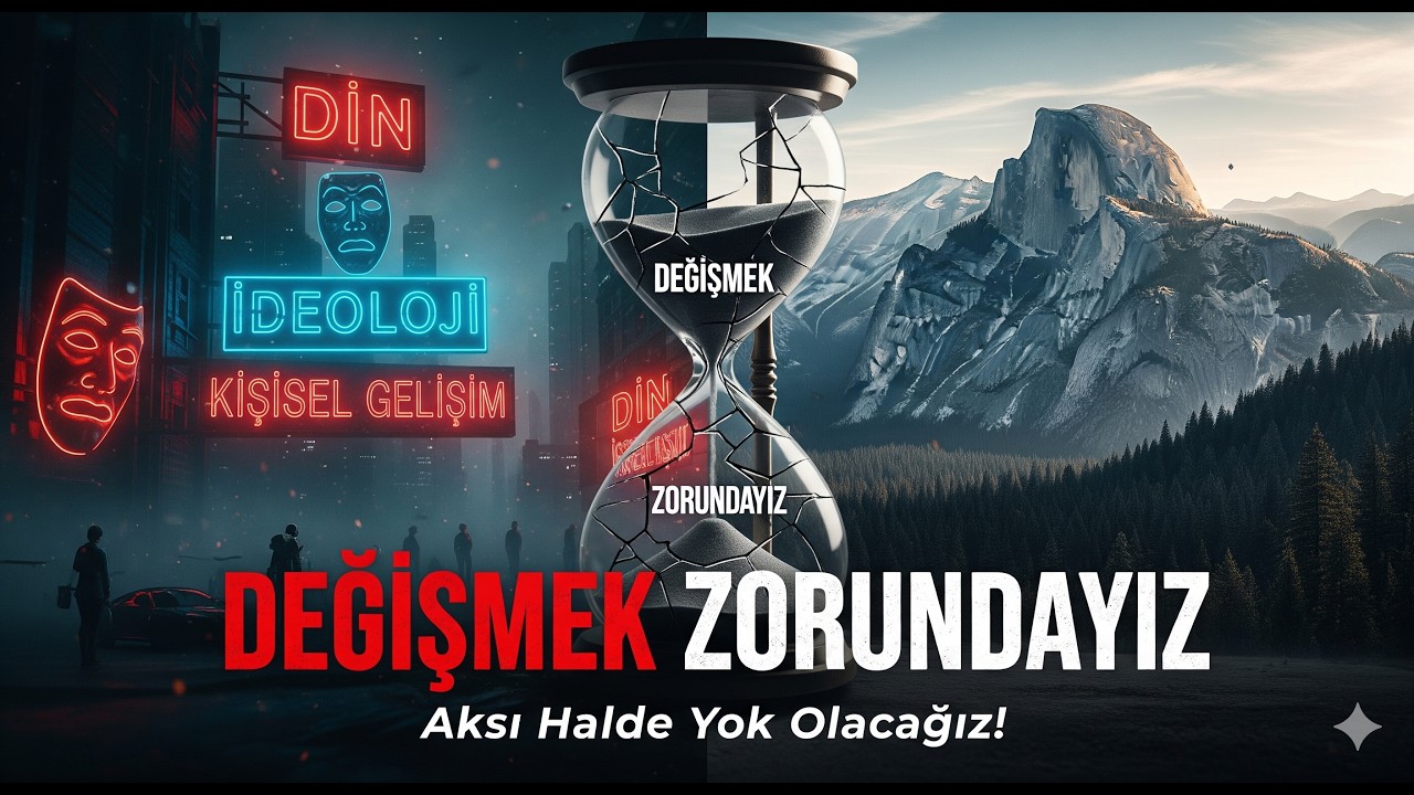 Değişmek Zorundayız, Aksi Halde Yok Olacağız! | Organik Ahlak Modeli (OAM)