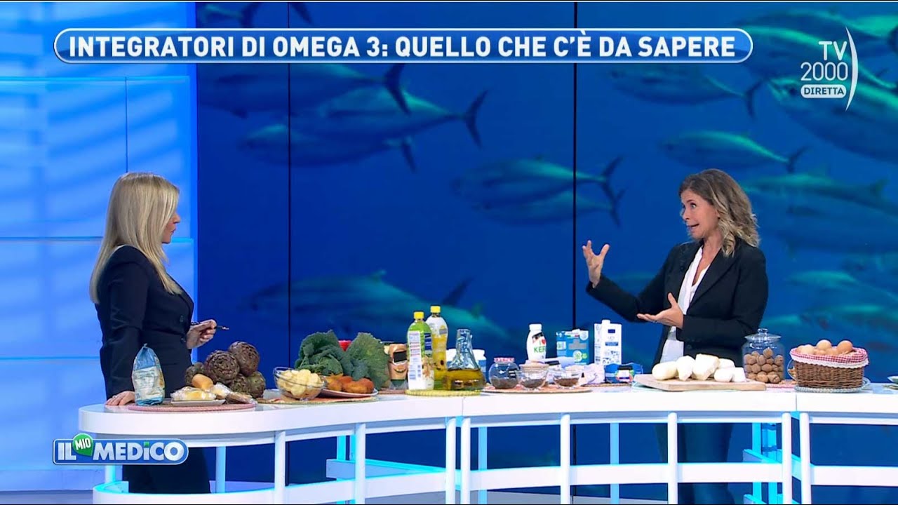 Il Mio Medico (Tv2000) - Tutti i benefici degli omega 3 e in quali cibi trovarli