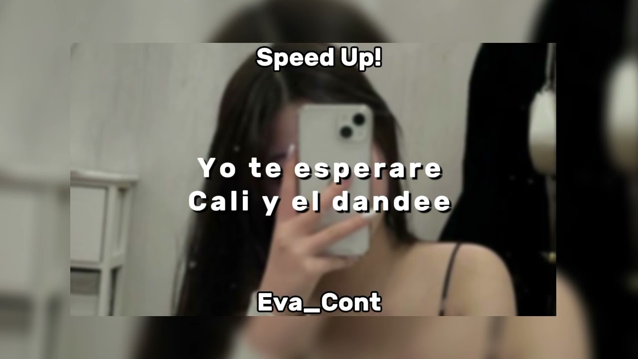 Yo te esperare 💖//Cali y el dandee 🌿//Speed Up!