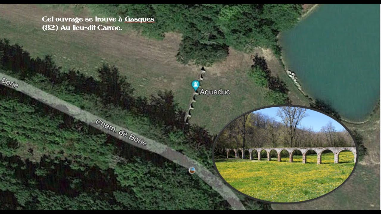 L'aqueduc de Gasques Tarn & Garonne
