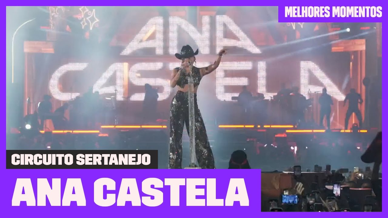 Assista aos MELHORES MOMENTOS do SHOW DA ANA CASTELA em BARRETOS! | Circuito Sertanejo