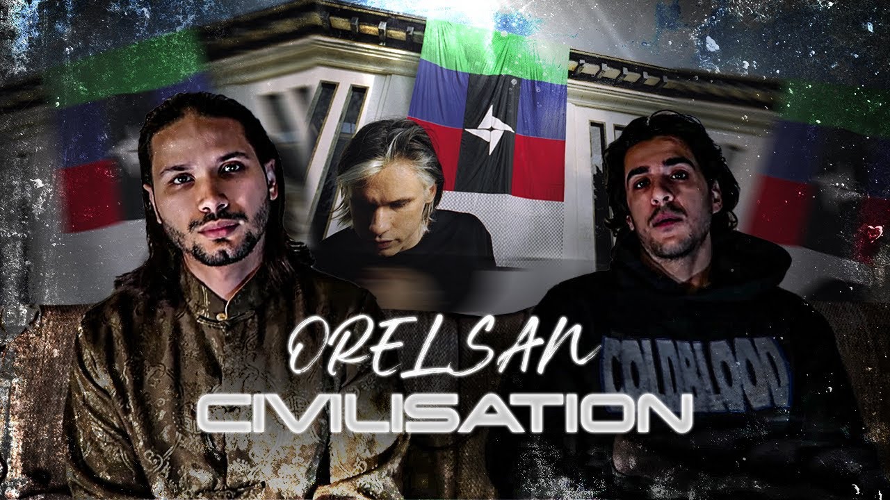 PREMIERE ECOUTE - ORELSAN - CIVILISATION