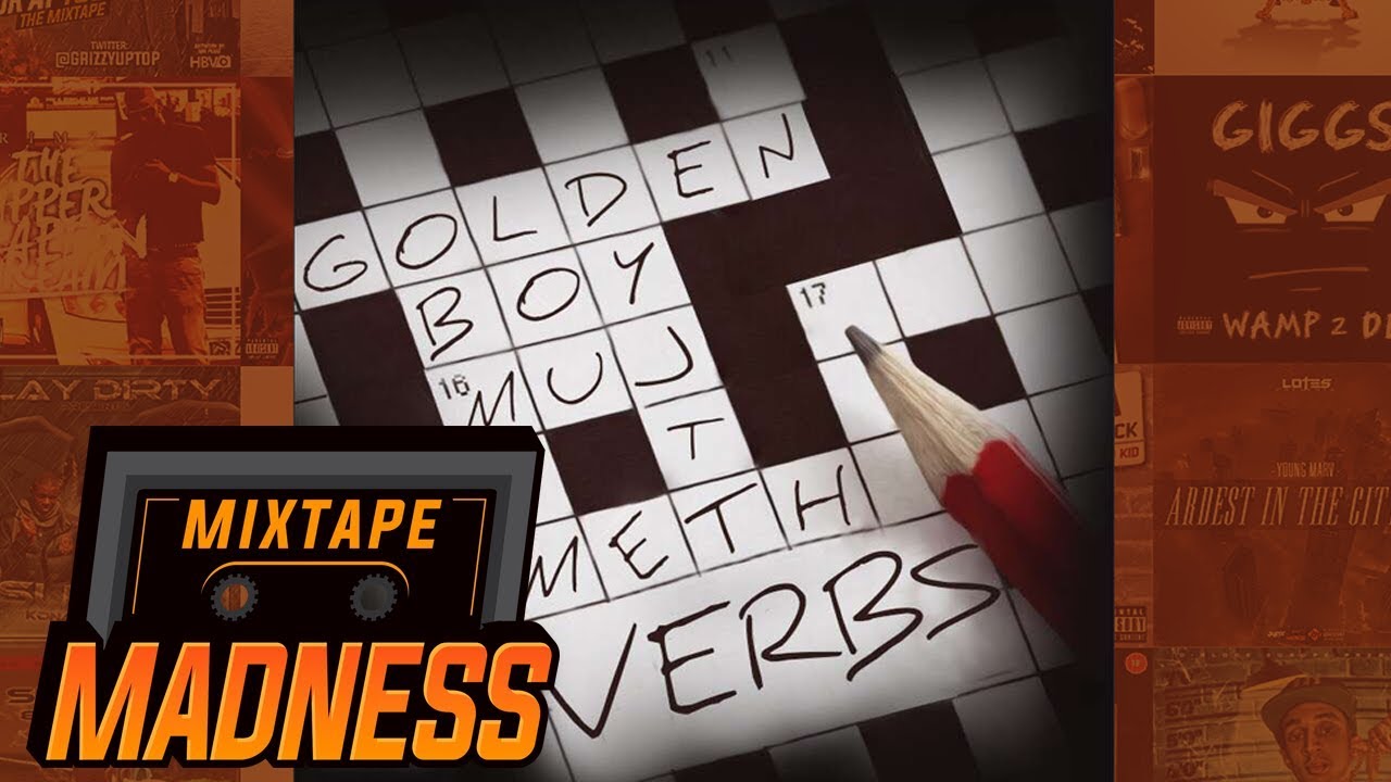 Golden Boy Muj ft Meth - Verbs | @MixtapeMadness