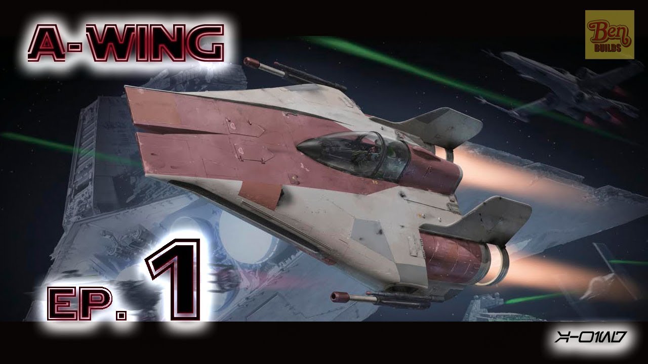 Sci-Fi Wednesdays - Bandai A-Wing - Ep. 1