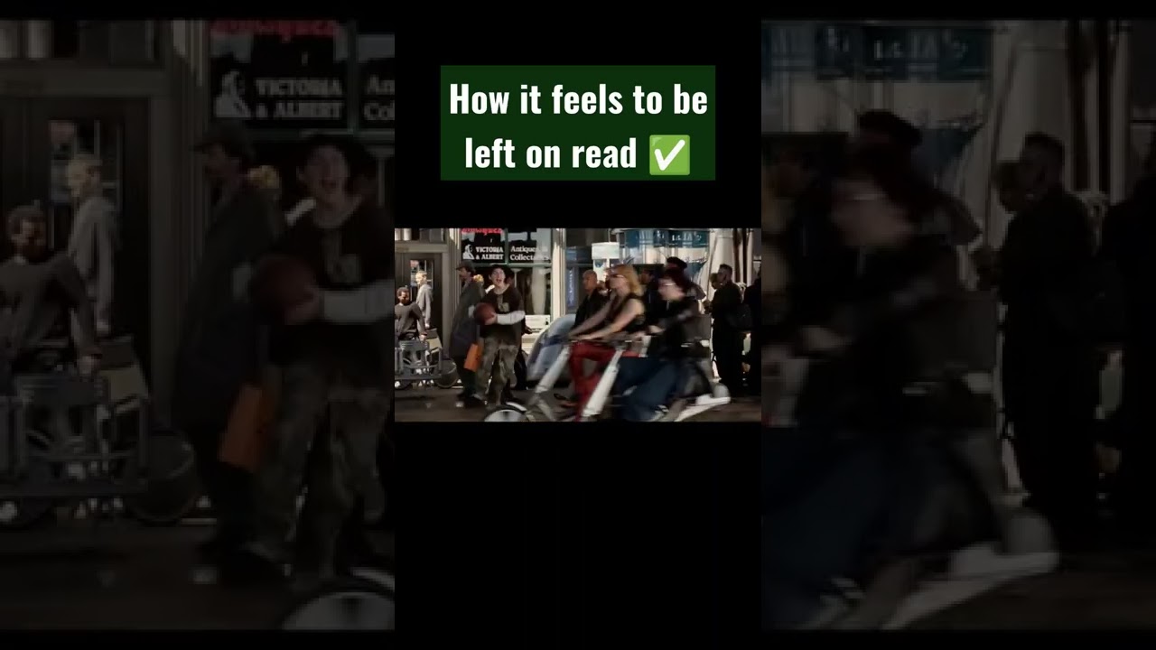 Being left on read