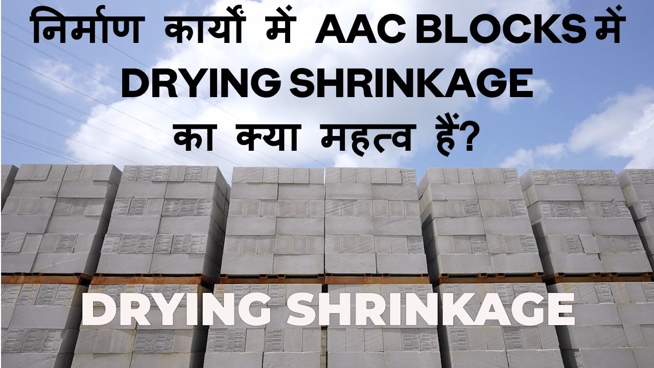 What is Drying shrinkage of AAC Blocks  ?