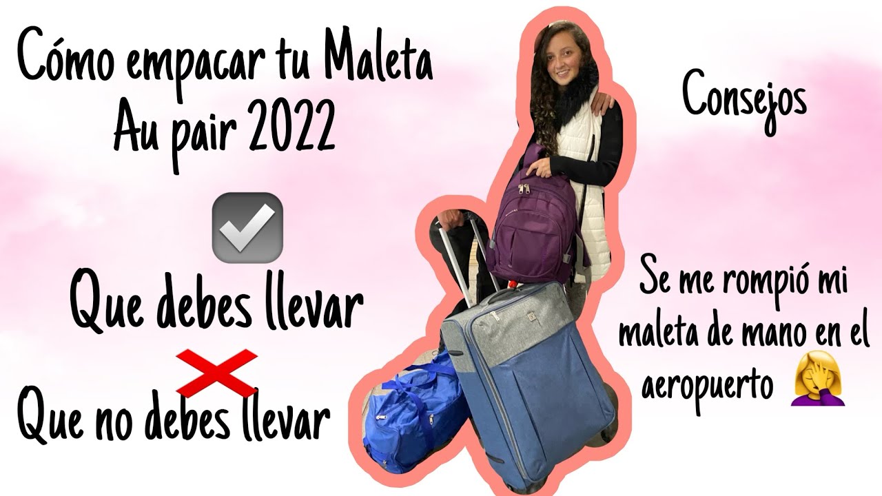Que llevé en mi  maleta ? Aupair 2022, recomendaciones ☑️, consejos ☑️