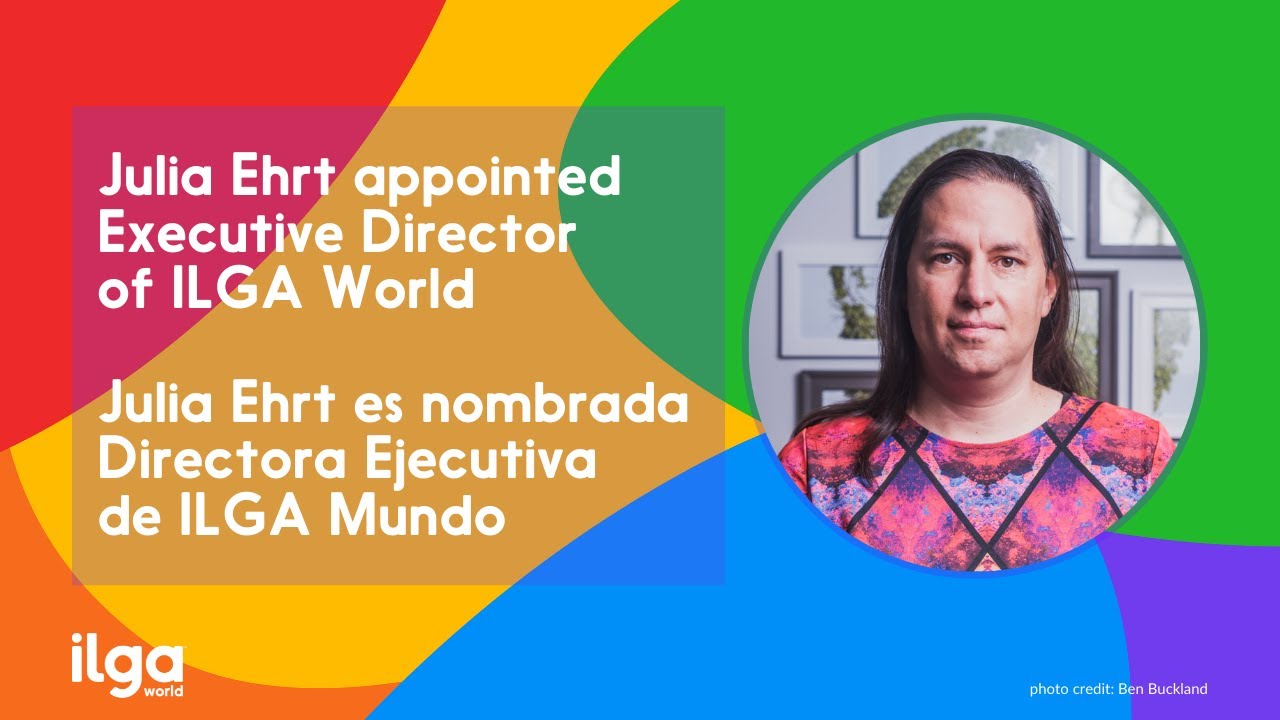 Julia Ehrt appointed Executive Director of ILGA World