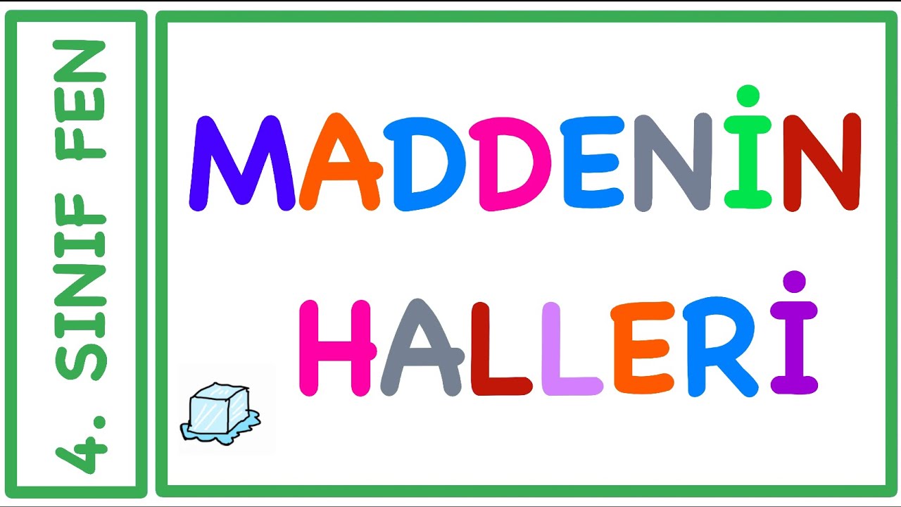 4. Sınıf Fen: Maddenin Halleri #2022