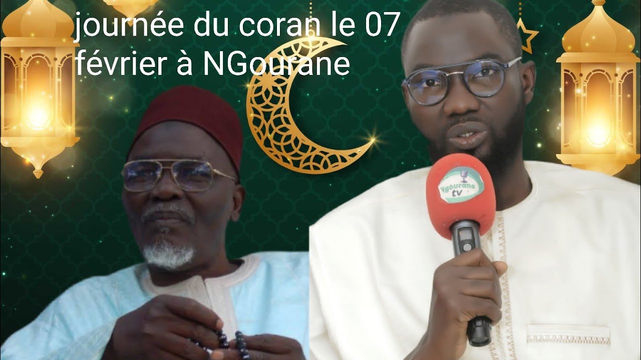 Bande annonce Journée du coran le 07 février à NGourane 