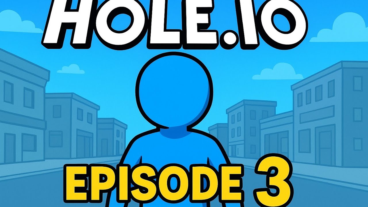 Hole io episode 3 Daksh brar 