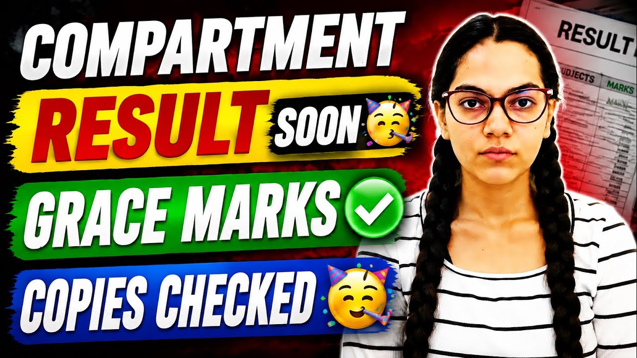 🚨COMPARTMENT RESULT SOON 🥳GRACE MARKS CONFIRMED ✅ #cbse #exam #class12 
