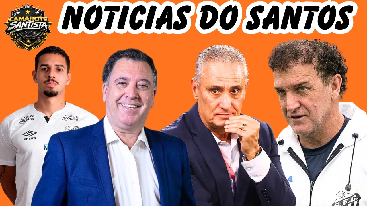 CAOS NO SANTOS! Tite pode chegar, Cuca aceita voltar e Veríssimo pode estrear