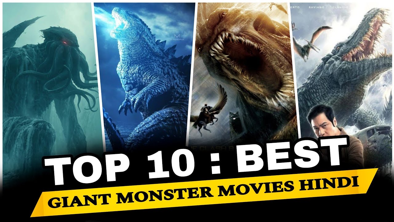 Top 10 Giant Monster & Creature Movies | 2024 New Monster Movies | Best Giant Monster Movies |