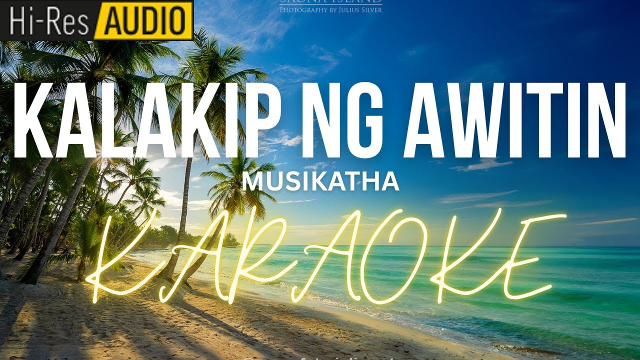 Kalakip Ng Awitin Karaoke | Minus-One | Instrumental