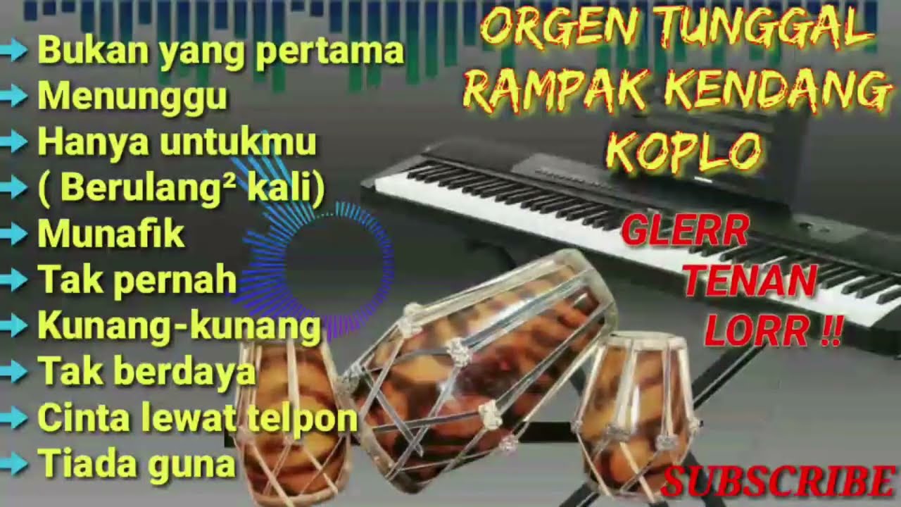 ORGEN TUNGGAL MANUAL RAMPAK KENDANG KOPLO JAIPONG TERBARU 2024