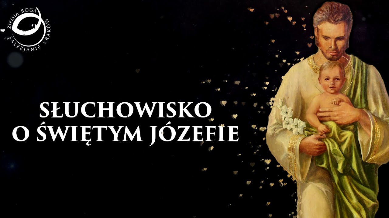 Słuchowisko o św. Józefie