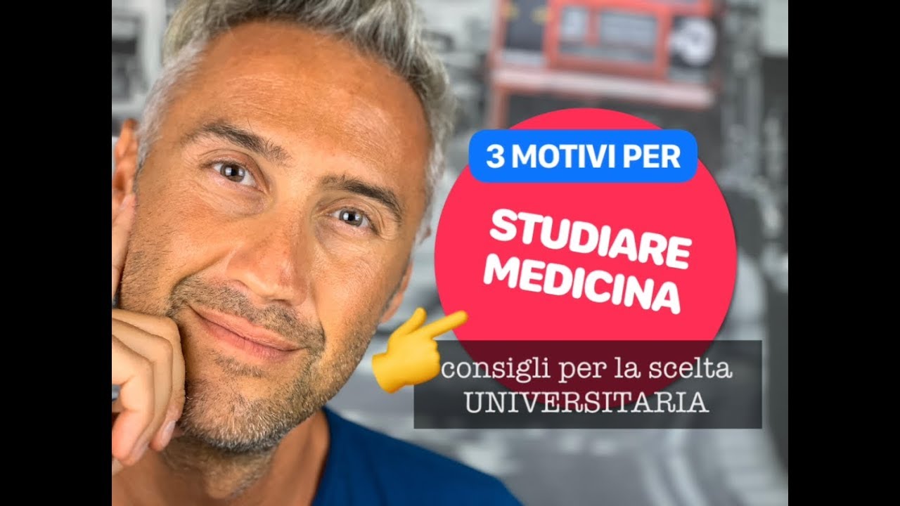 STUDIARE MEDICINA, facoltà di medicina, medicina università, perchè studiare medicina