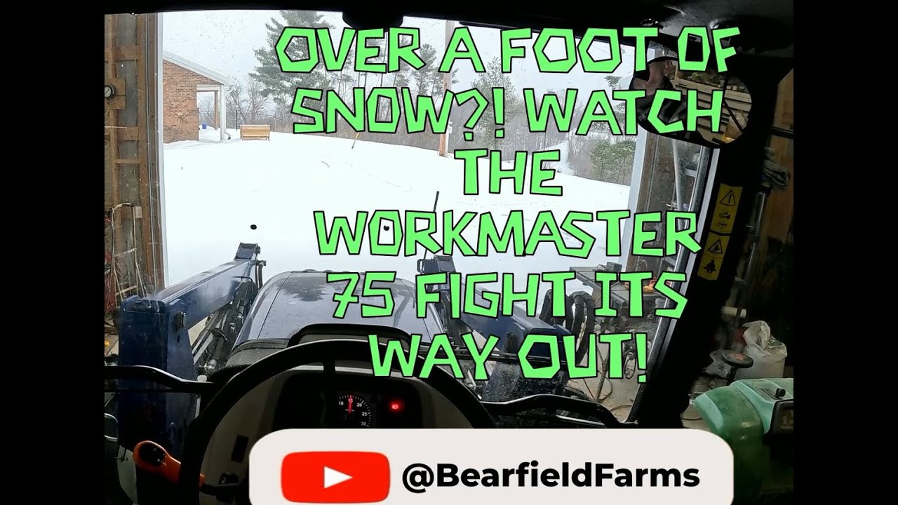 Over a FOOT of Snow?! Watch the Workmaster 75 Fight Its Way Out!