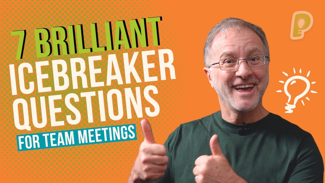 7 Brilliant ICE-BREAKER QUESTIONS for Team Meetings | playmeo