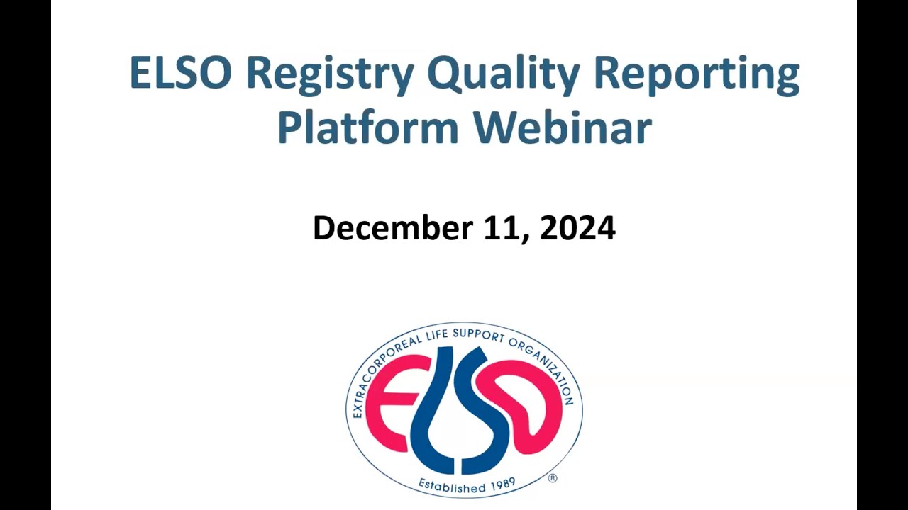 ELSO’s new Registry Quality Reporting Platform