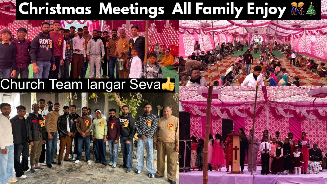 Christmas Meeting All Family Enjoy 🎊🎄|Church Team Langar Seva😇Christmas Vlogs| Girls worship ￼song🙏