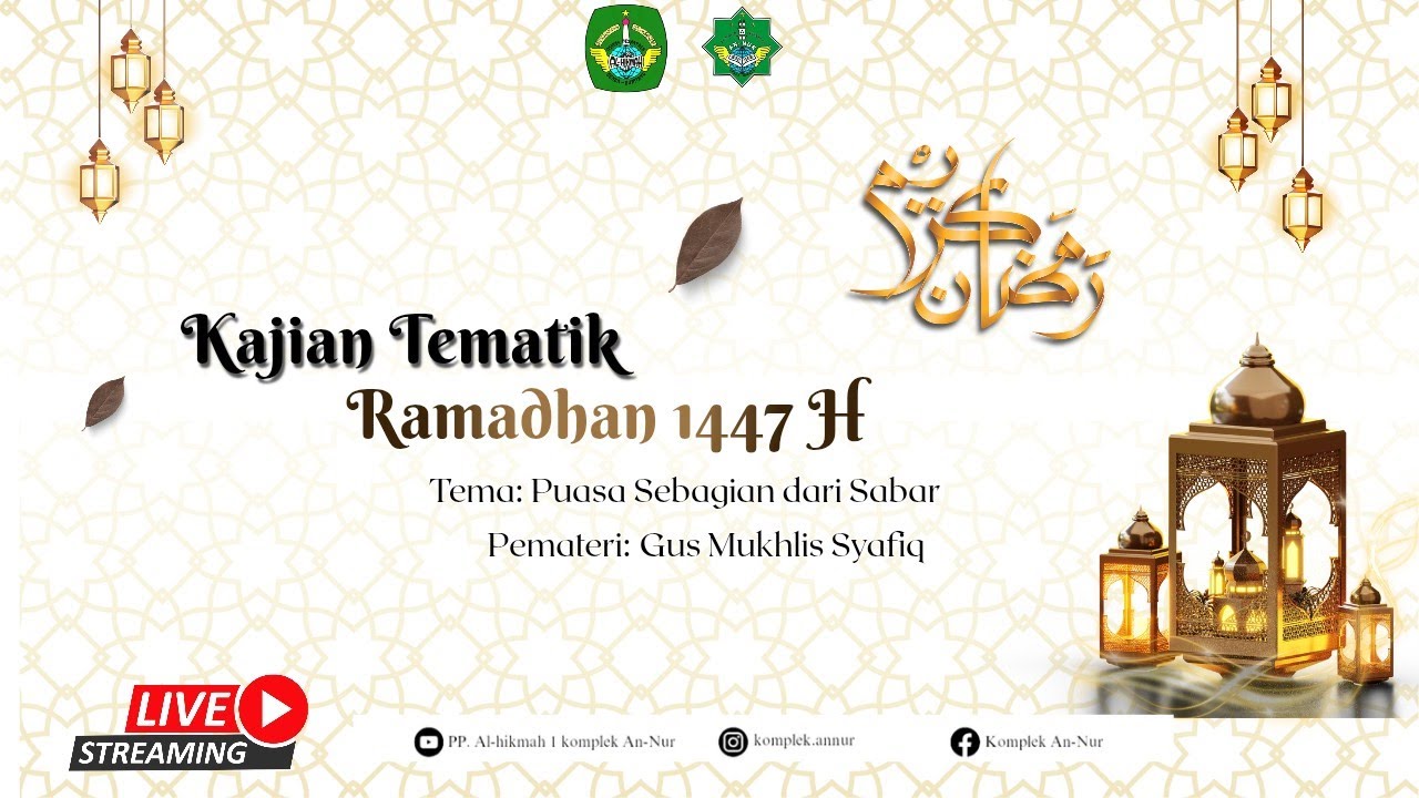 🔴 [LIVE] KAJIAN RAMADHAN HARI KE 5 | PUASA SEBAGIAN DARI SABAR