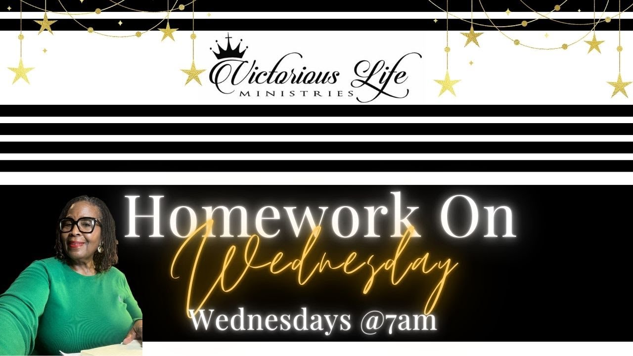 12.31.25 // Homework on Wednesdays//Victorious Life Ministries