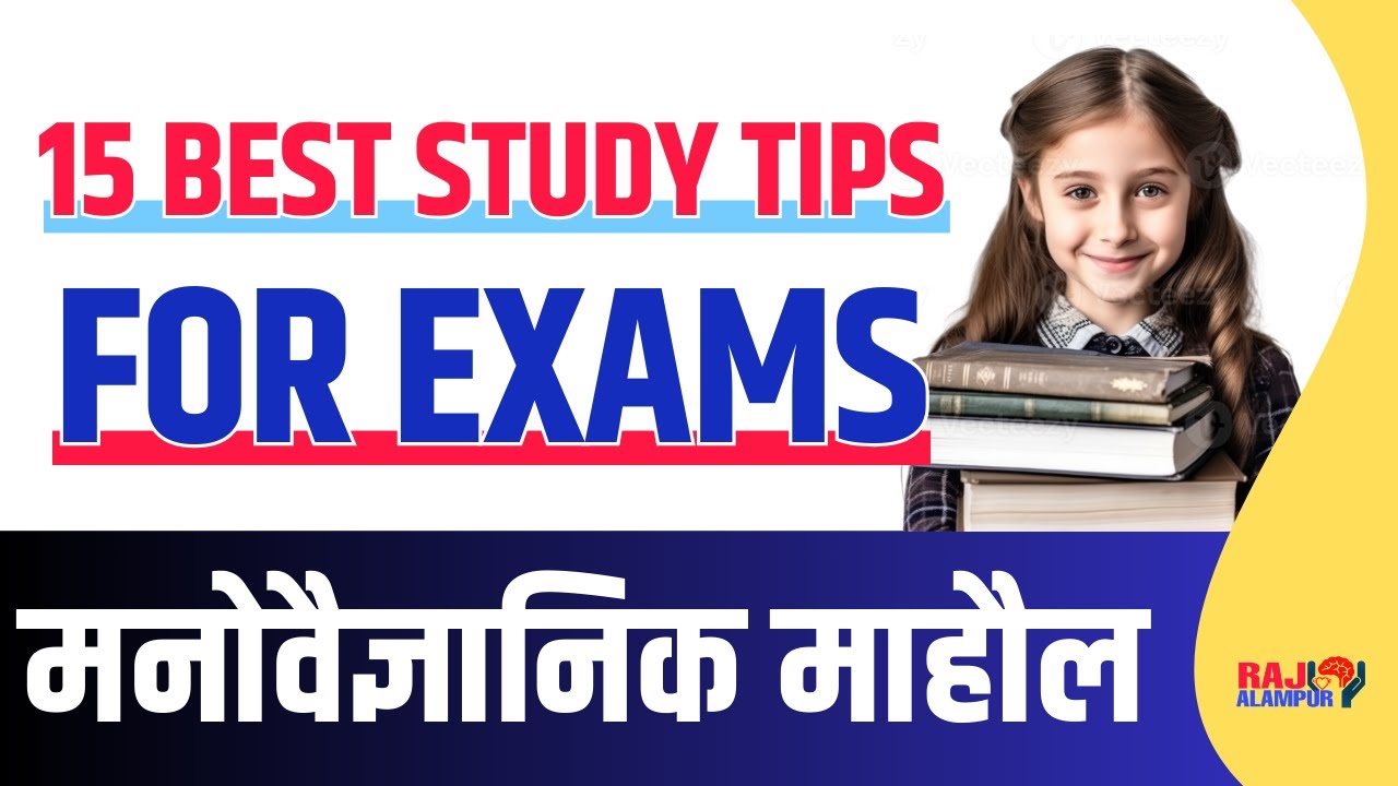 15 BEST Exam Tips to Score Good MARKS🔥| Psychological Environment | How to Study for Exams?