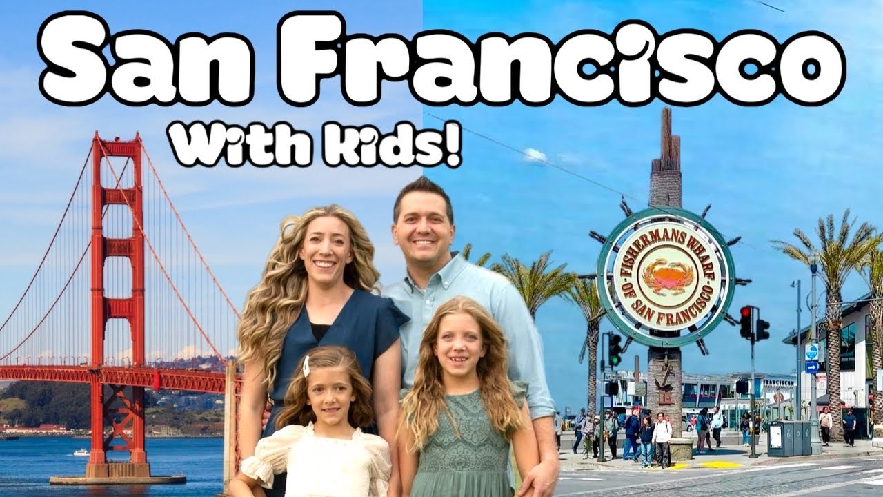 Top 5 Things to Do in San Francisco with Kids | Fisherman’s Wharf, Cable Cars, & Golden Gate!