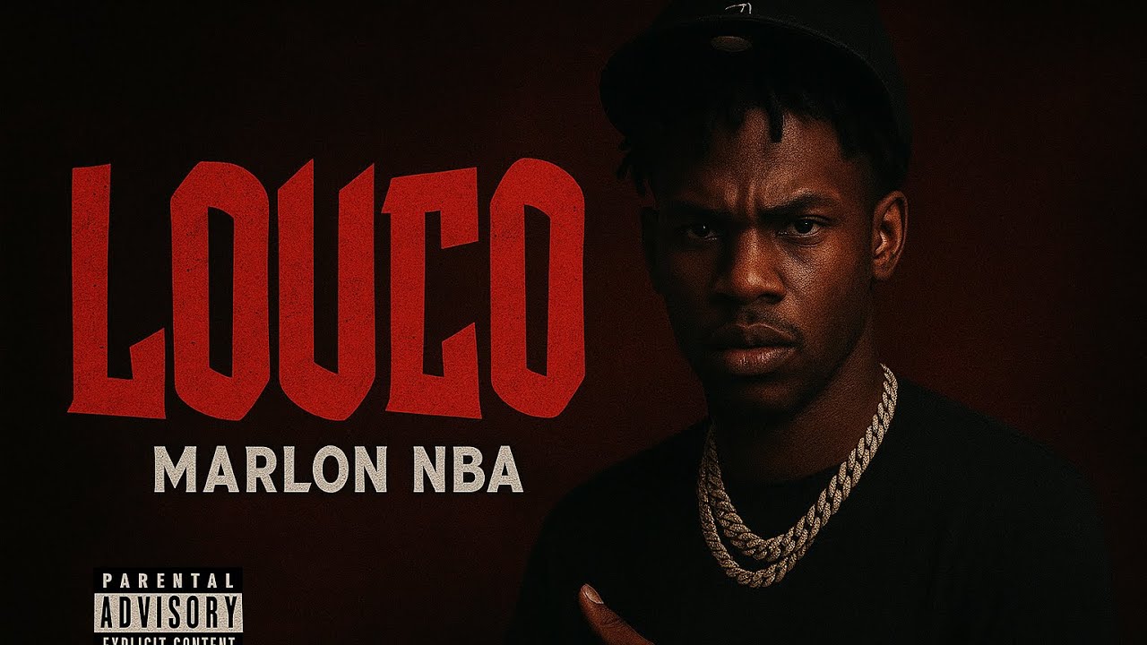 Marlon NBA – Louco (Official Audio) 