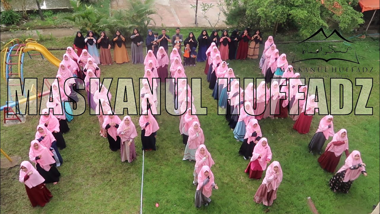 Profil Yayasan MASKANUL HUFFADZ