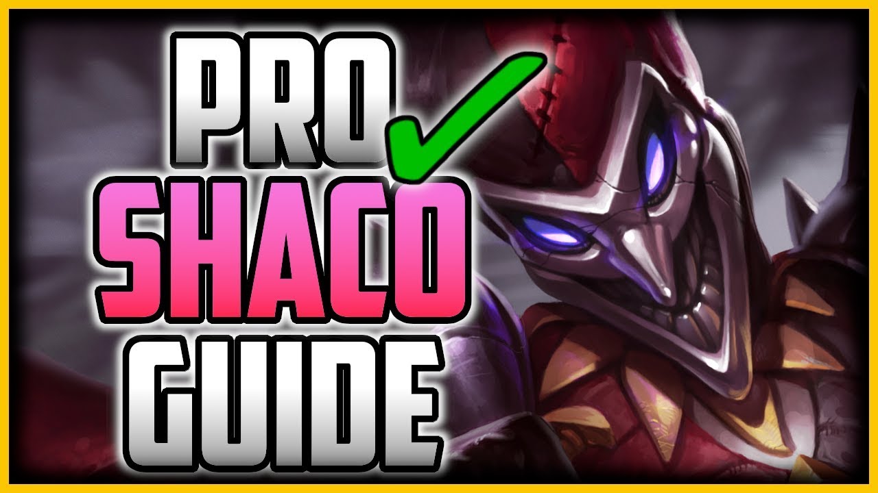 HOW TO PLAY SHACO LIKE A PRO IN 19 Minutes - Shaco Jungle Commentary Guide - League of Legends