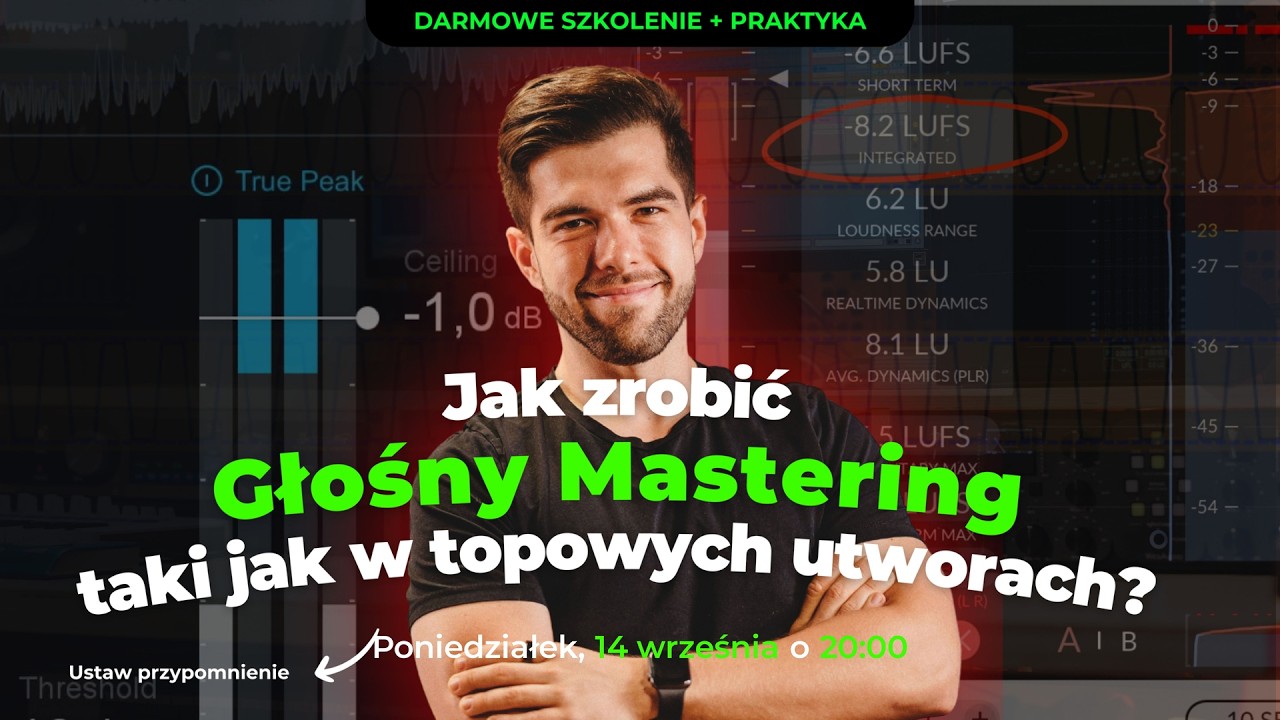🔴 Profesjonalny Mastering od A do Z | Bezpłatne szkolenie