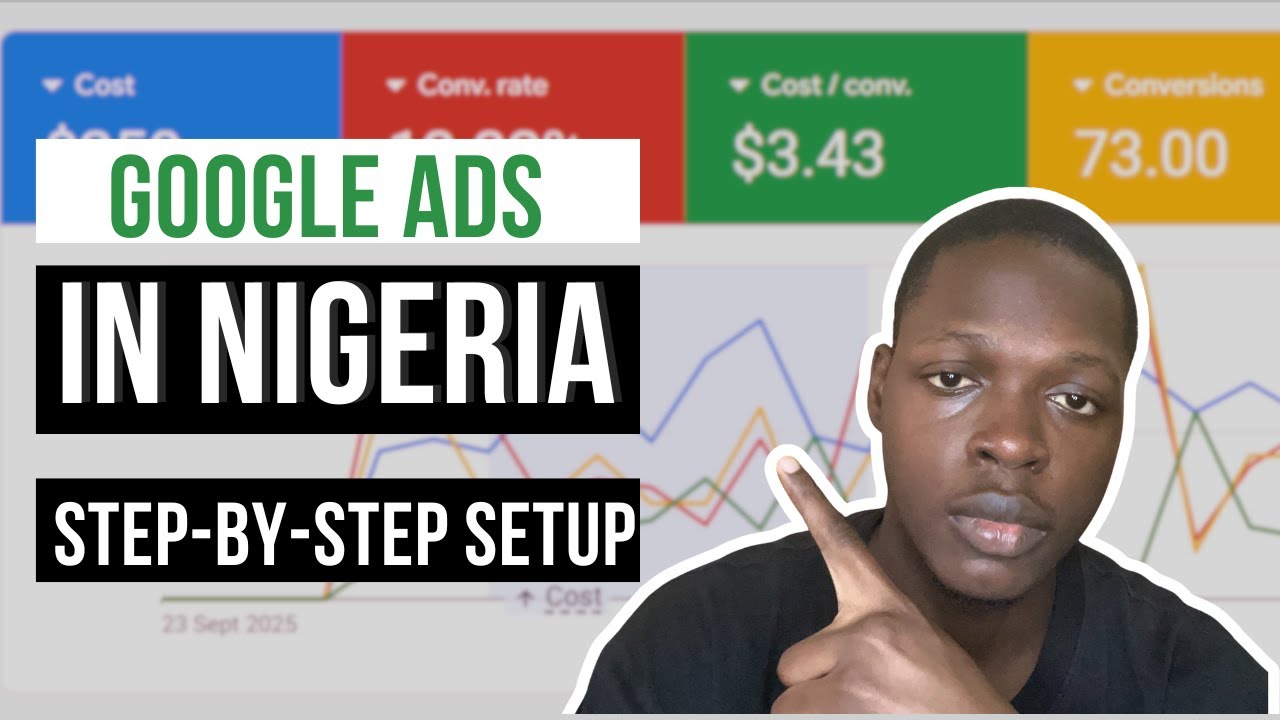 Run Profitable Google Ads in Nigeria in 2026 | Full Beginner Setup Guide