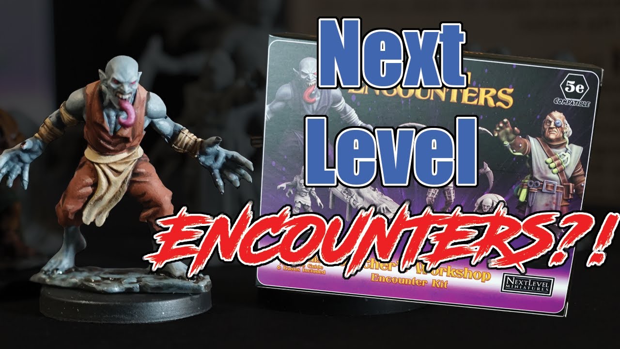 Next Level Encounters from Next Level Miniatures! Unbox, Paint, and Review!