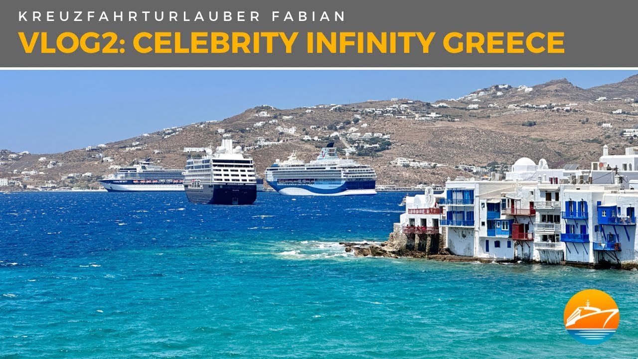Ein Traum in weiß: Mykonos & Rhodos mit Celebrity Infinity! Sommer pur im Mittelmeer - VLOG2