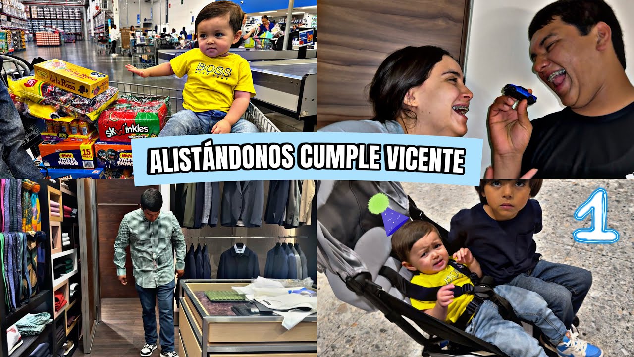 ALISTANDONOS PARA EL CUMPLEAÑOS #1 DE VICENTE CON PAUL Y MEMEO🥳/MAYVE CASTRO‼️